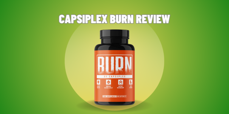 Capsiplex Burn Reviews 2024| Does It Work? Know Ingredients & Pros!