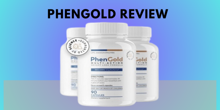 PhenGold Reviews 2024 | Does It Work? Know Ingredients & Pros!