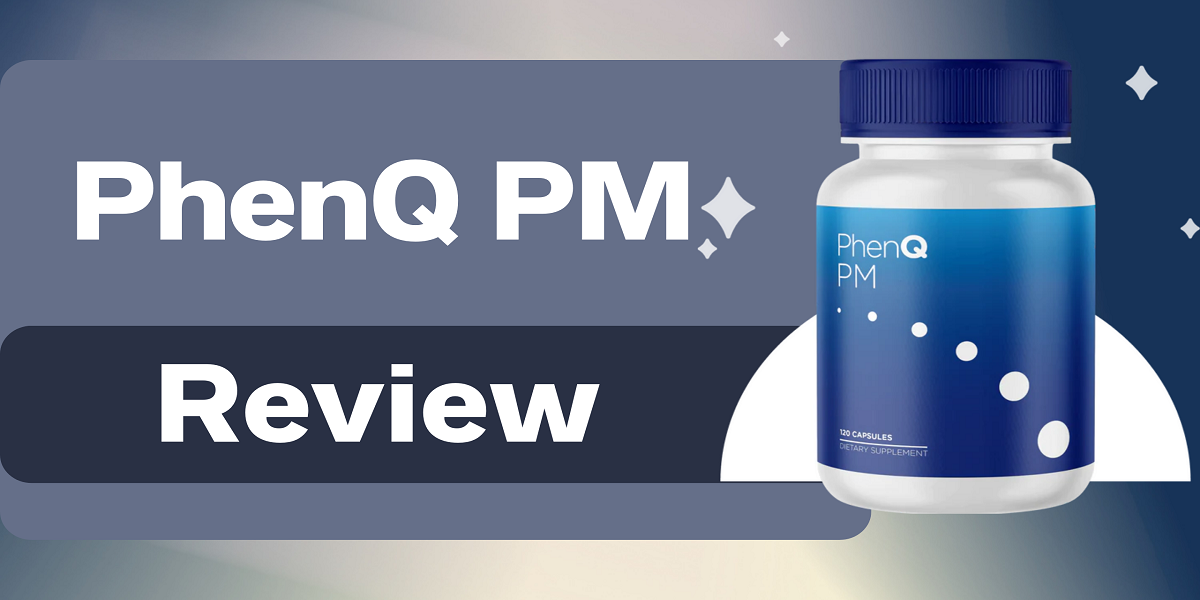 PhenQ PM Review Legit Fat Burner Or Scam