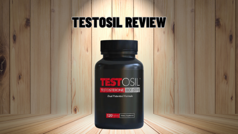 Testosil Reviews 2024 | Does It Work & Safe? Know Pros!